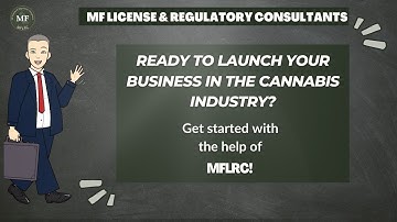 MF License & Regulatory Consultants (MFLRC) Cannabis Services