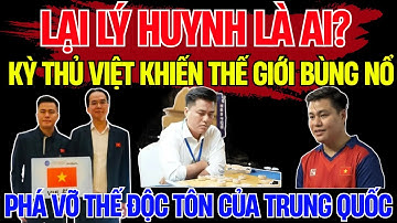Bí Ẩn Lại Lý Huynh - Kỳ Thủ Việt Nam Phá Vỡ Thế Độc Tôn Cờ Tướng Trung Quốc | Chào Buổi Sáng