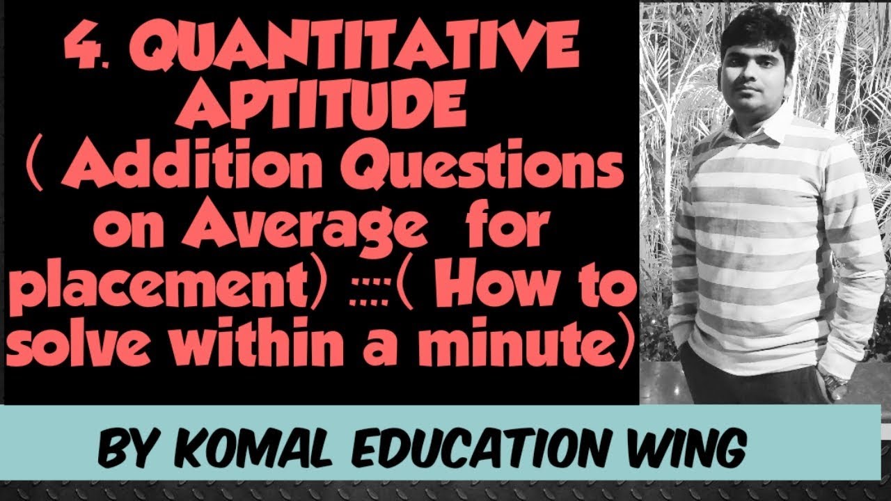 4-quantitative-aptitude-addition-questions-on-average-placement