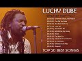 Lucky Dube Greatest Hits Full Abum - Top 20 Best Reggae Songs Of Lucky Dube - LUCKY DUBE HITS