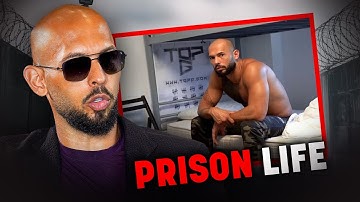 Andrew Tate on Life in Prison