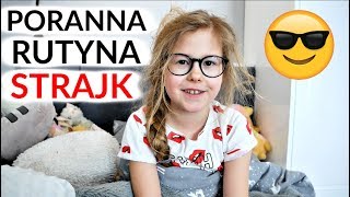 Moja Poranna Rutyna Kiedy Nie Chodzę Do Szkoły - Strajk