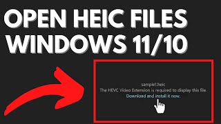 How to Open HEIC Files in Windows 11/10 for Free ly