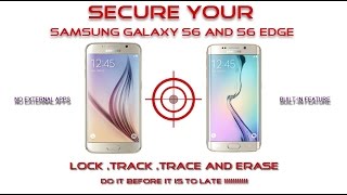 How-To locate your Samsung Galaxy S6 Edge or  Galaxy S6 if lost or stolen screenshot 2