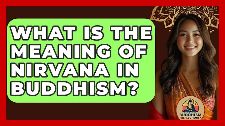 What Is The Meaning Of Nirvana In Buddhism? - Buddhism Reflections