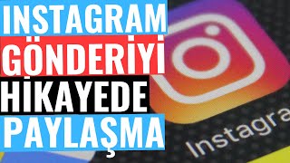 instagram hikayeye gonderi ekleme youtube