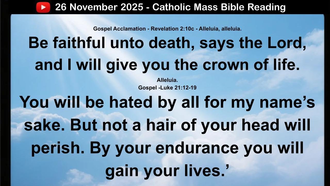26 November 2025 Catholic Mass Bible Reading - YouTube