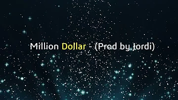 Million Dollar Prod  by Jordi Noa Kirel 256 kbps