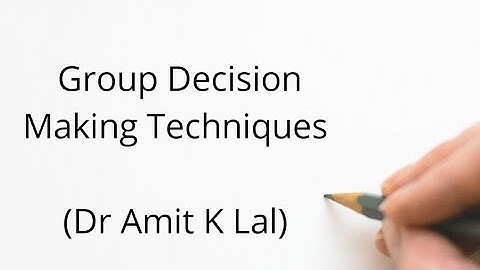Decision Making Techniques | Group Decision Making | Brainstorming | Delphi | NGT