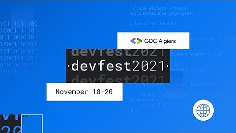 Devfest 2021 by GDG Algiers -Teaser