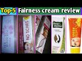 Top-5 fairness cream review // WhiteTone,No scars, Vicco, fair & lovely,Roop mantra Ayurvedic cream