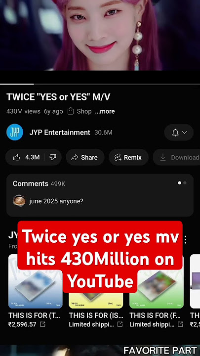 Twice yes or yes mv hits 430Million ✨#trending #twice #kpop#fypシ゚viral#fyp #shortvideo#shorts#foryou