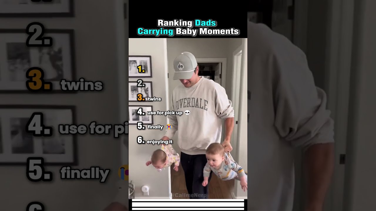 Ranking Dads Carrying Baby Moments 