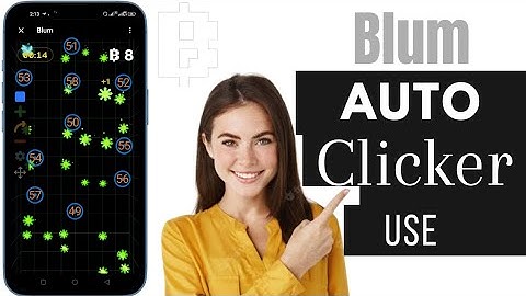 Blum Autoclicker: Use Auto Clicker On Blum Airdrop | Blum Update | Blum Airdrop Update Today