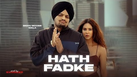 Hath Fadke (Official Video) Sidhu Moose Wala Ai Song  | Latest Punjabi Songs 2025