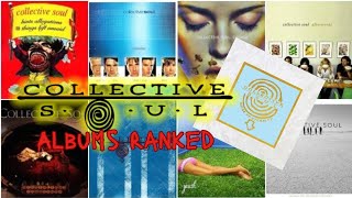 Collective Soul albums ranked (includes Here To Eternity)