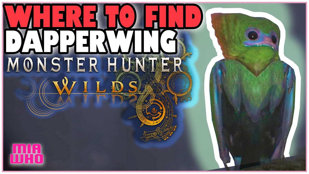 Where to Find Dapperwing in Monster Hunter Wilds - Quick Guide - YouTube