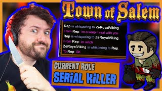 I immediately outted myself as SERIAL KILLER, then it got Spicy | Town of Salem w/ Friends
