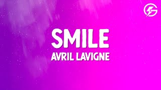 Avril Lavigne - Smile (Lyrics)