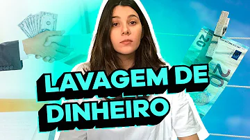 Porque combater a lavagem de dinheiro?