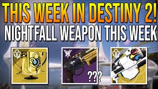 Nightfall Weapon This Week! END of Season Event NEXT Week?! (Destiny 2 Weekly Reset) LIVE🔴