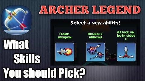 Archer Legend Tips: Chapter 1,2,3,4 Skills Guide on what to pick for Archero Clone Game