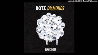 Dotz - Diamonds (Original Mix)