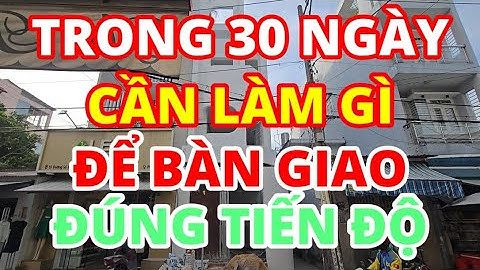 Đếm Ngược 30 Ngày Trước Bàn Giao: Ngày 30/30 cô Quyên Gò Vấp | Xây Dựng Nhà Phố