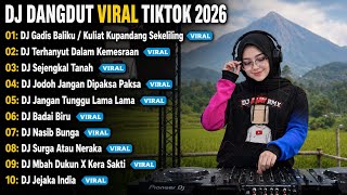 Dj Dangdut Viral Tiktok 2026  Dj Gadis Baliku X Terhanyut Dalam Kemesraan Remix  Bass Nonstop