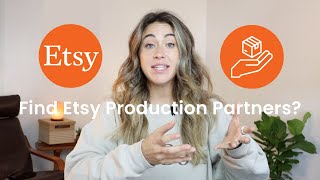 Mastering the Art of Securing Production Partners for Etsy Business Success
