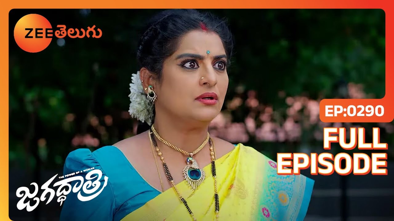 Jagadhatri - Full Ep - 290 - Jagadhatri, Koushiki - Zee Telugu