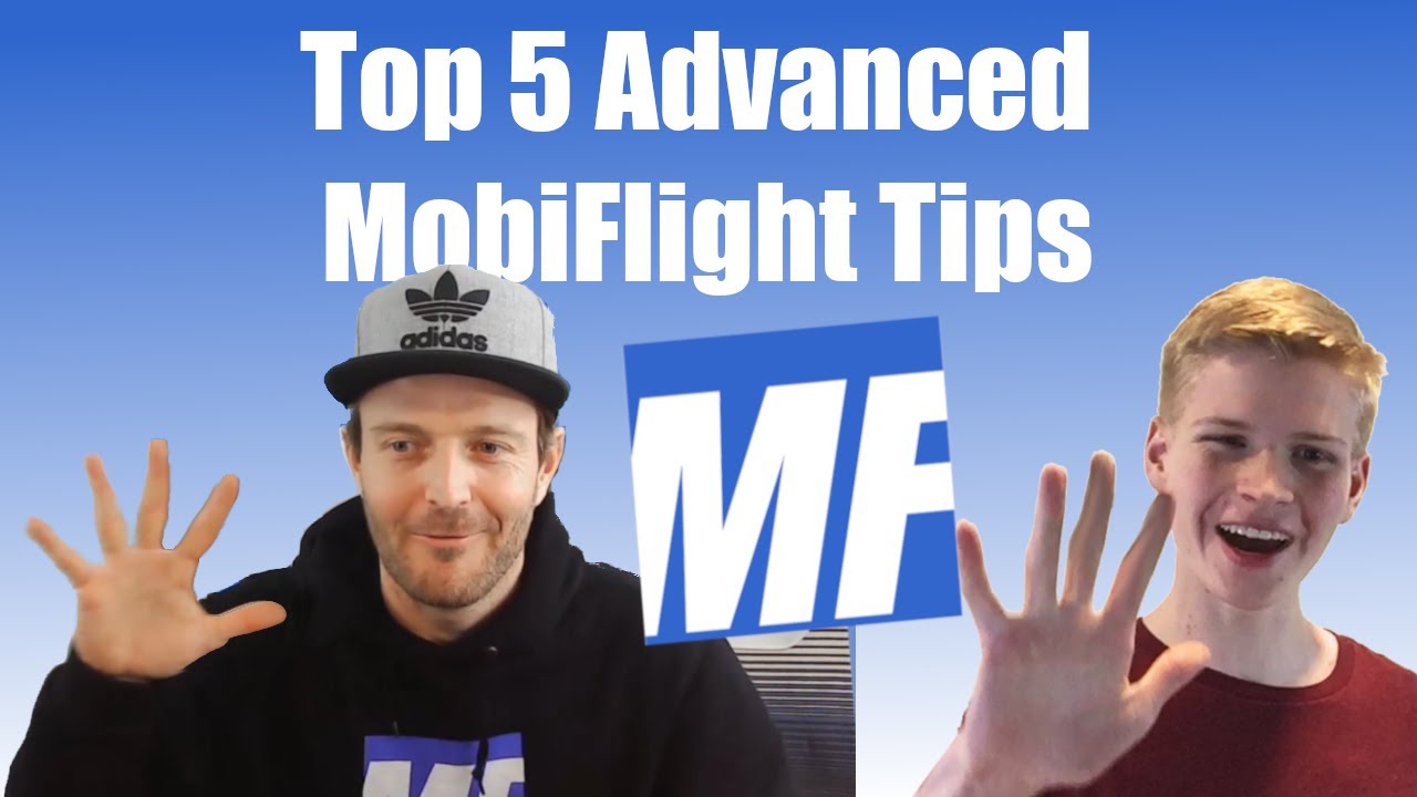 Top 5 Advanced Tips in MobiFlight| Captain Bob