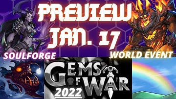 WEEKLY PREVIEW January 17th | Gems of War Event Guide 2022 | SOULFORGE World Event Scoring & Team