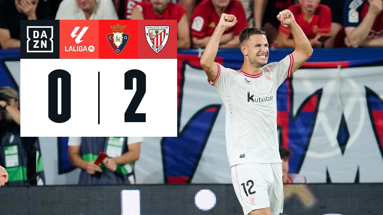 CA Osasuna vs Athletic Club (0-2) | Resumen y goles | Highlights LALIGA ...