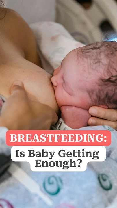 Is Your Baby Getting Enough Breast Milk? Signs to Watch!