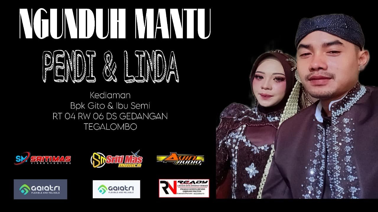 LIVE   NGUNDUH MANTU PENDI & LINDA _PUTRA BPK GITO  & IBU SEMI