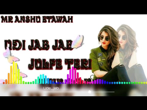 ude-jab-jab-zulfen-teri💞-new-tik-tok-viral-remix-song💞-hard-bass💞-by-dj-collection