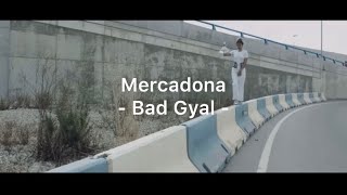 Mercadona - Bad Gyal - Letra // Lyrics