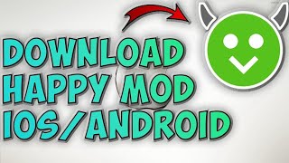 Download HappyMod IOS/Android : Very easy and time efficient 👍 screenshot 5