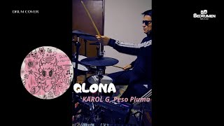 QLONA - KAROL G, Peso Pluma [Drum Cover]