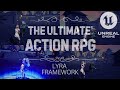 The Ultimate Action RPG Course - Lyra Framework - UE-5.6 - (11 Language Subtitles)