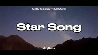 DJ SLOW REMIX !!! - STAR SONG - Sally Sossa Ft Lil Durk - AqRmx (Slow Remix)