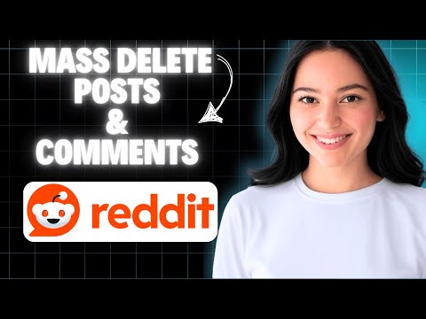 How To Mass Delete Posts And Comments On Reddit 2025 Step By Step