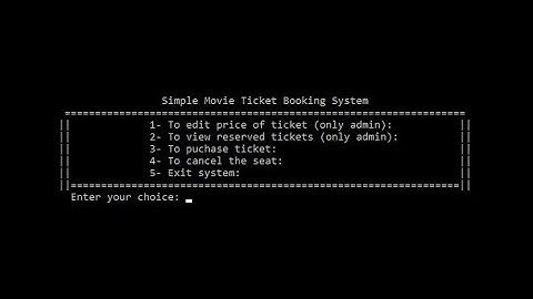 Simple Movie Ticket Booking System In C Programming With Source Code | Source Code & Projects