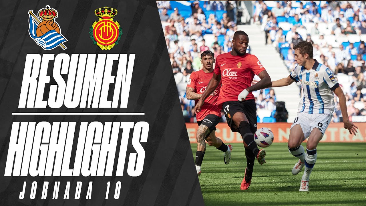 Highlights J10 Real Sociedad - RCD Mallorca | RCD Mallorca - YouTube
