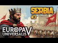 SERBIAN EMPIRE in EU5 MULTIPLAYER #3