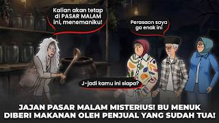 JAJAN PASAR MALAM MISTERIUS! BU MENUK DIBERI MAKANAN OLEH PENJUAL YANG SUDAH TUA! - DRAMA ANIMASI