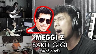 Meggi Z - Sakit Gigi | ROCK COVER by Sanca Records