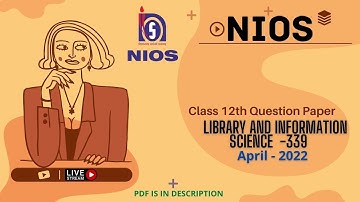 Library and Information Science-339 April 2022 Class 12th(Sr. Sec) Quesion Paper (SOLVE PAPER 2022)