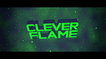 Intro CleverFlame (normal intro) [HD+] | by FusionFX